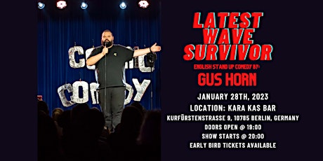 Gus Horn Solo - Latest Wave Survivor - English Stand Up Comedy