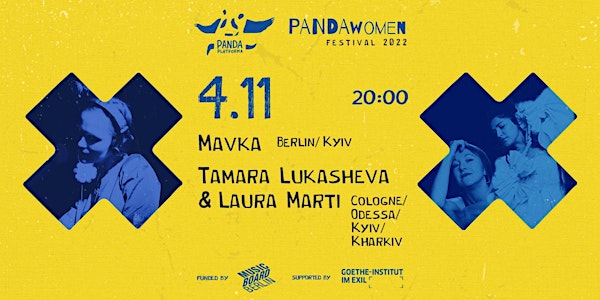 MAVKA | TAMARA LUKASHEVA & LAURA MARTI (Berlin/Cologne/Kyiv) // #PANDAwomen