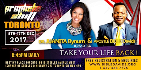 Prophetic Shift Toronto with Dr Juanita Bynum & Apostle Bible Davids primary image