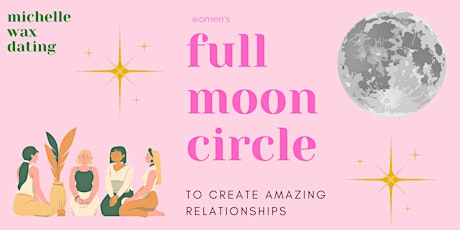 Women's Full Moon Circle | Boston, MA