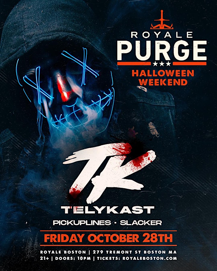 Royale's Annual Purge Costume Party FT TELYKast| 10.28.22 | 10:00 PM | 21+ image
