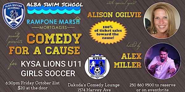 Comedy for a Cause for KYSA Girls Soccer presented by Alba & Rampone-Marsch