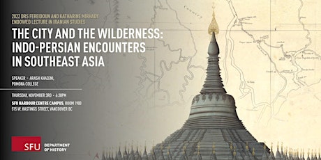 Hauptbild für The City and the Wilderness: Indo-Persian Encounters in Southeast Asia