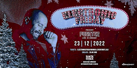 Electronic Friday I 23.12.22 I Backstage München