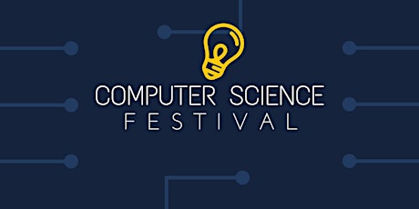 Computer Science Festival primary image