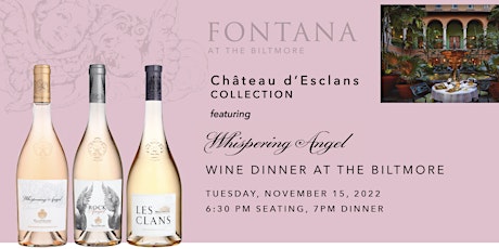 The Biltmore Presents Chateau d'Esclans Wine Dinner primary image