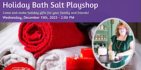 Holiday Bath Salt Playshop