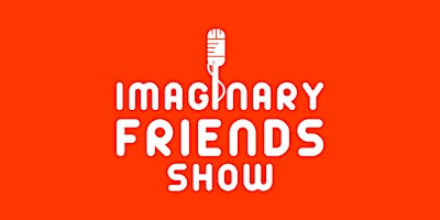 Imagem principal de Imaginary Friends Show: Comedy Night