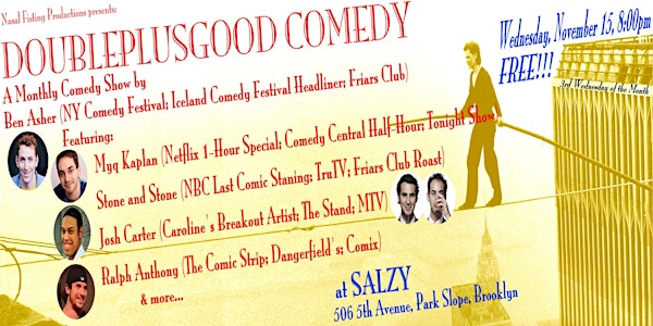 DoublePlusGood Comedy Show