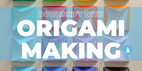 BZP Hawaii:  Downshift with Origami Making