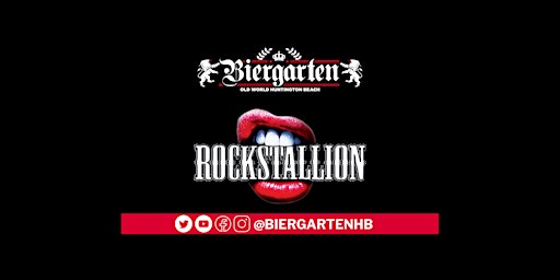 The Biergarten Presents Rockstallion!