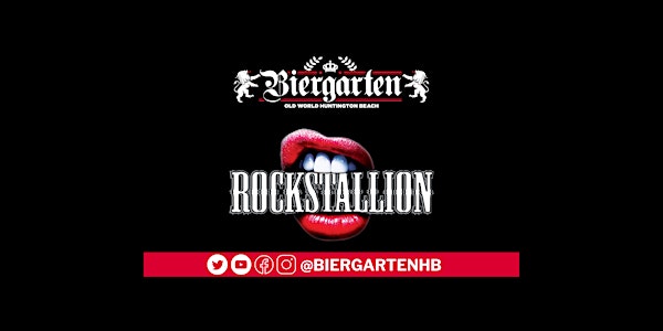 The Biergarten Presents Rockstallion!