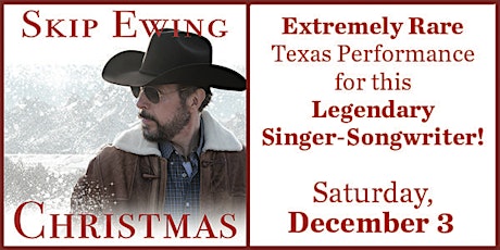 Skip Ewing Christmas - Very Rare Texas Performance - Live at Cactus Theater