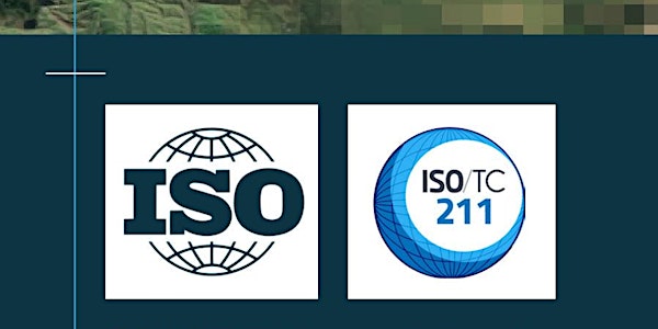 ISO/TC211 Outreach Seminar | Geographic Information Standards in Action