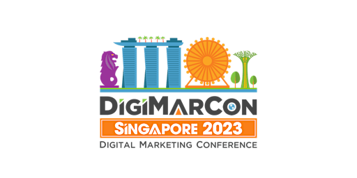 Imagem principal de DigiMarCon Singapore 2023 - Digital Marketing Conference & Exhibition