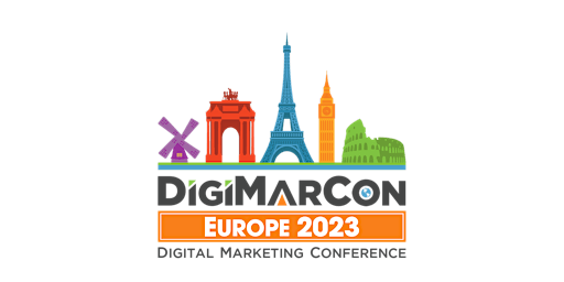 DigiMarCon Europe 2023 - Digital Marketing, Media & Advertising Conference primary image