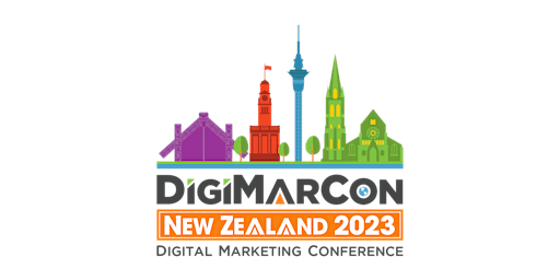 Imagem principal de DigiMarCon New Zealand 2023 - Digital Marketing Conference & Exhibition