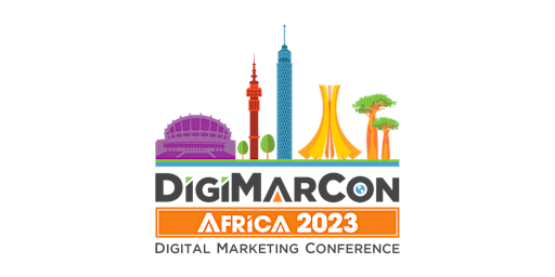 DigiMarCon Africa 2023 - Digital Marketing, Media &  Advertising Conference primary image