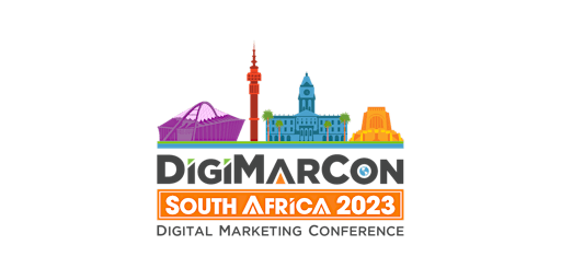 DigiMarCon South Africa 2023 - Digital Marketing Conference & Exhibition primary image