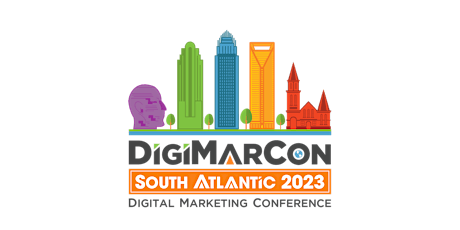 DigiMarCon South Atlantic 2023 - Digital Marketing Conference