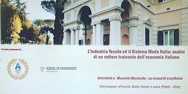 L’Industria Tessile ed il Sistema Moda Italia: analisi di un settore trainante dell’economia italiana. Intervista a Maurizio Marinella : un brand di eccellenza