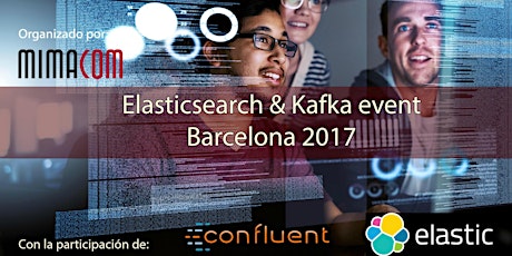 Imagen principal de Elasticsearch & Kafka event Barcelona 2017