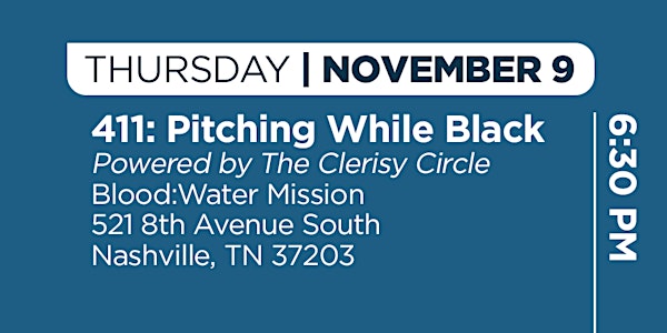 Black Entrepreneurship Week's 411: Pitching While Black