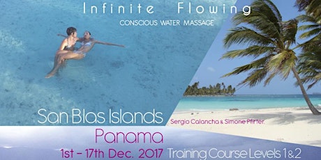 Imagen principal de Infinite Flowing - Conscious Water Massage Training Course - SanBlas Panama