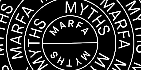Marfa Myths 2018