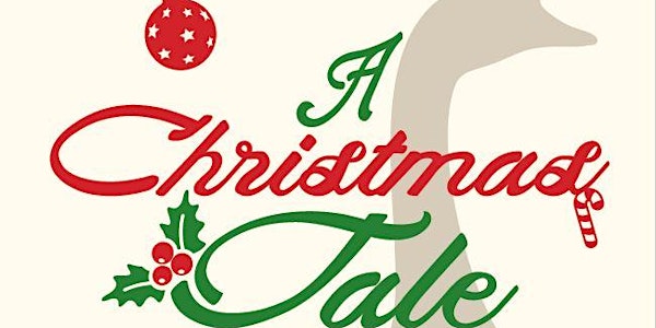 Lucerne World Theatre Company presents: A Christmas Tale