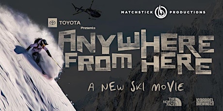 MSP's Anywhere From Here | Golden, BC Premiere | 5:30PM Screening