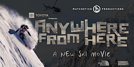 MSP's Anywhere From Here | Golden, BC Premiere | 8:00pm Screening