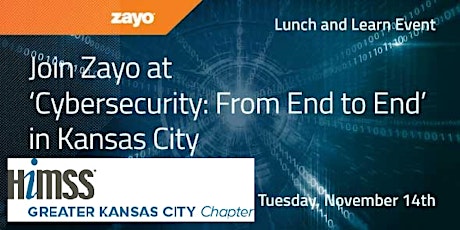 "Cybersecurity: From End to End" Lunch and Learn: Sponsored by Zayo primary image