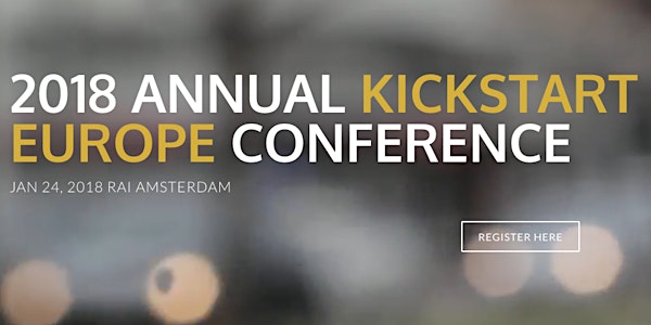 2018 ANNUAL KICKSTART - EUROPE CONFERENCE