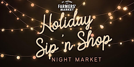 Holiday Sip 'n Shop Night Market