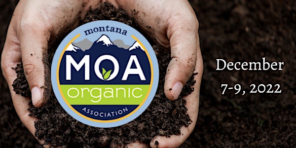 20th Annual Montana Organic Association Conference