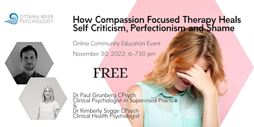How Compassion Focused Therapy Heals Self Criticism, Perfectionism & Shame
