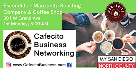 Cafecito Business Networking  Escondido - 1st Monday December