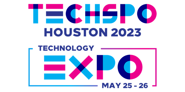 TECHSPO Houston 2023 Technology Expo (Internet ~ AdTech ~ MarTech)
