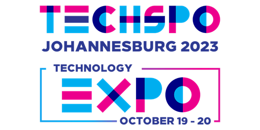 TECHSPO Johannesburg 2023 Technology Expo (Internet ~ AdTech ~ MarTech)