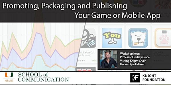 Promoting, Packaging and Publishing Your Game