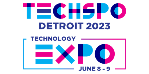 TECHSPO Detroit 2023 Technology Expo (Internet ~ AdTech ~ MarTech)