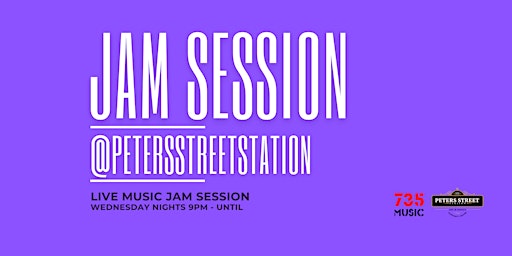 Wednesday Night Jam Session @ Peters Street Station primary image