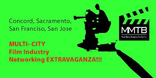 FREE Bay Area Mixer - FILMMAKERS, PRODUCERS, INVESTORS, ACTORS, & WRITERS