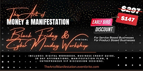 The Art of Money & Manifestation Black Friday & Cyber Monday iWorkshop