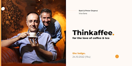 Hauptbild für Thinkaffee Nr. 4 - For the love of coffee & tea (24/10)