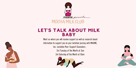 Mocha Milk Club Lactation Support Group 3rd Saturday