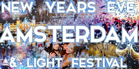 ✨ Réveillon Nouvel An 2023 à Amsterdam ✨ BONUS : Light Festival ✨