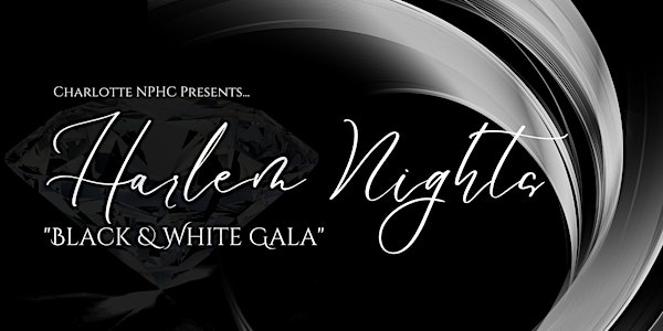 Harlem Nights - Black and White Gala