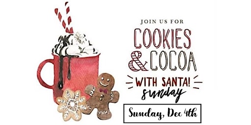 Cookies and Cocoa with Santa 2022